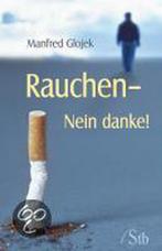 Rauchen - Nein Danke 9783897676794, Manfred Glojek, Zo goed als nieuw, Verzenden