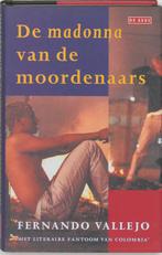 De Madonna Van De Moordenaars 9789052265629, Livres, F. Vallejo, Verzenden