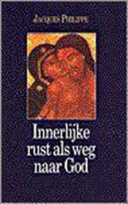 Innerlijke Rust Als Weg Naar God 9789024261277, Livres, Religion & Théologie, Envoi