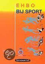 EHBO bij sport 9789023822134, Boeken, Verzenden, Gelezen