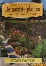 MOOISTE PLANTEN VOOR DE KLEINE TUIN, DE 9789062555321, Boeken, Verzenden, Gelezen, Modeste Herwig
