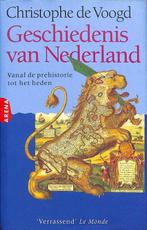 Geschiedenis van Nederland 9789069742229, Verzenden, Christophe De Voogd, C. de Voogd