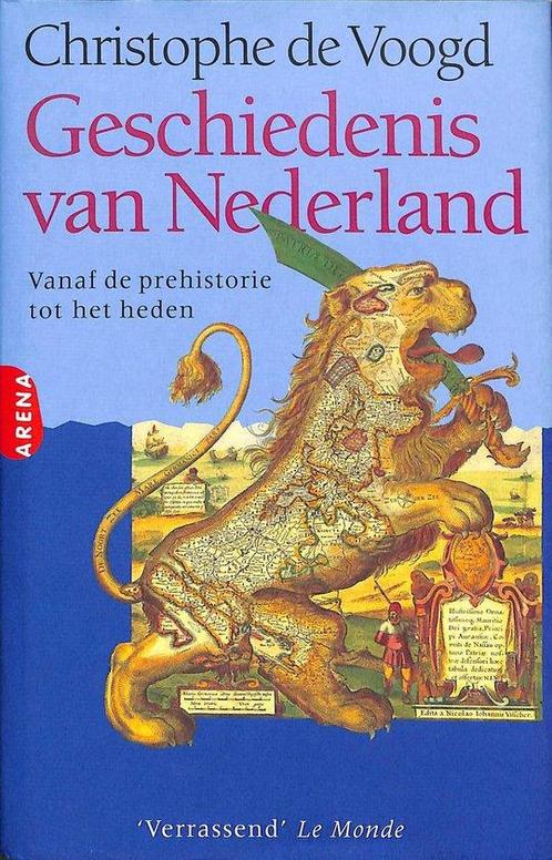 Geschiedenis van Nederland 9789069742229, Livres, Histoire mondiale, Envoi