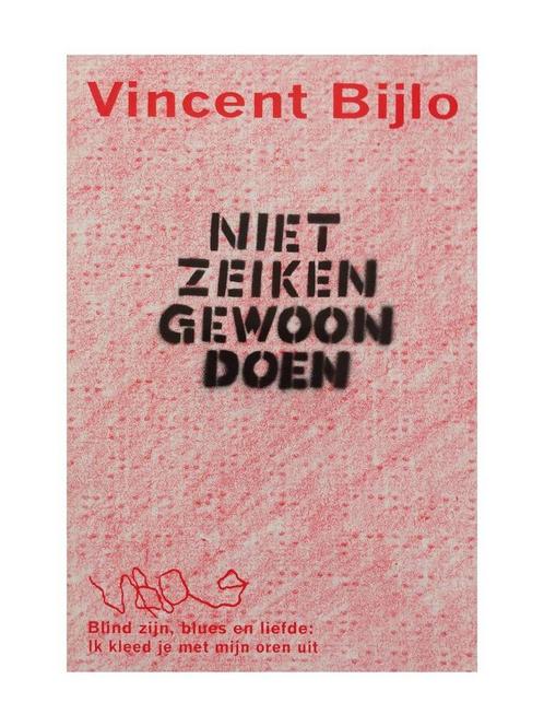 NIET ZEIKEN GEWOON DOEN 9789055014156 V. Bijlo, Boeken, Stripverhalen, Gelezen, Verzenden