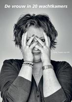 De vrouw in twintig wachtkamers 9789083085951, Boeken, Verzenden, Zo goed als nieuw, Kitty Trepels van Mil