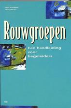 Emilie Fraterman - Rouwgroepen - Een handleiding voor begele, Boeken, Literatuur, Verzenden, Nieuw
