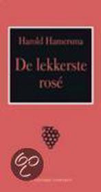 De lekkerste rose 9789025416959, Harold Hamersma, Verzenden
