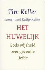 Het huwelijk 9789051944402, Livres, Religion & Théologie, Kathy Keller, Tim Keller, Verzenden