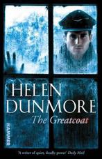 The Greatcoat 9780099564935 Helen Dunmore, Verzenden, Helen Dunmore