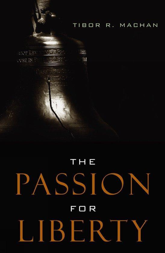 The Passion for Liberty 9780742531031 Tibor R. Machan, Boeken, Taal | Engels, Gelezen, Verzenden