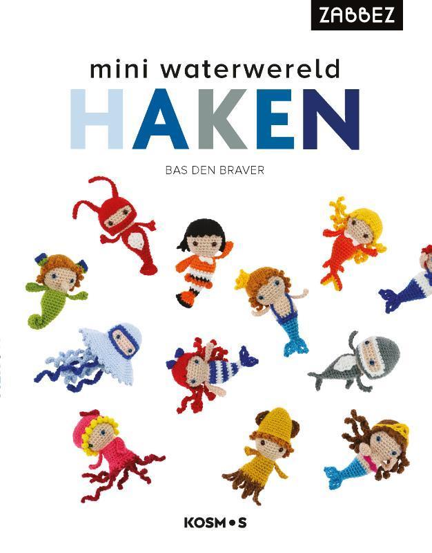 Mini waterwereld haken 9789043922272 Bas den Braver, Boeken, Hobby en Vrije tijd, Zo goed als nieuw, Verzenden