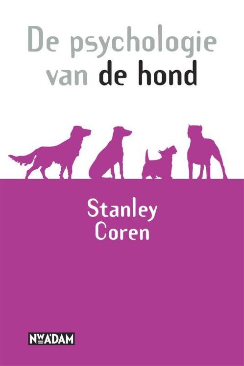De psychologie van de hond 9789046800256 S. Coren, Boeken, Hobby en Vrije tijd, Gelezen, Verzenden