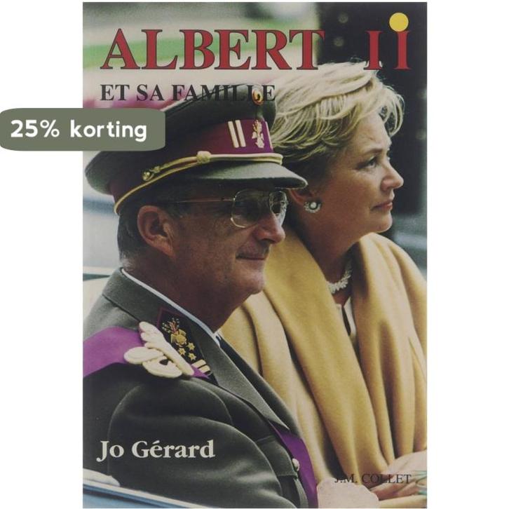 Albert II et sa famille 9782873670207 Jo Gérard, Boeken, Taal | Frans, Gelezen, Verzenden