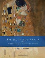 Davidsfonds/Literair Zie je, ik hou van je /, Boeken, Gedichten en Poëzie, Verzenden, Zo goed als nieuw, J. Smeyers