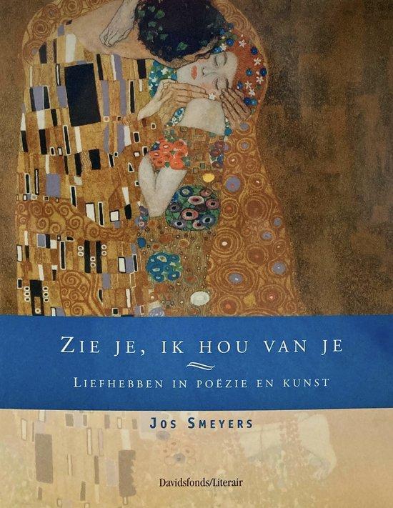 Davidsfonds/Literair Zie je, ik hou van je /, Boeken, Gedichten en Poëzie, Zo goed als nieuw, Verzenden
