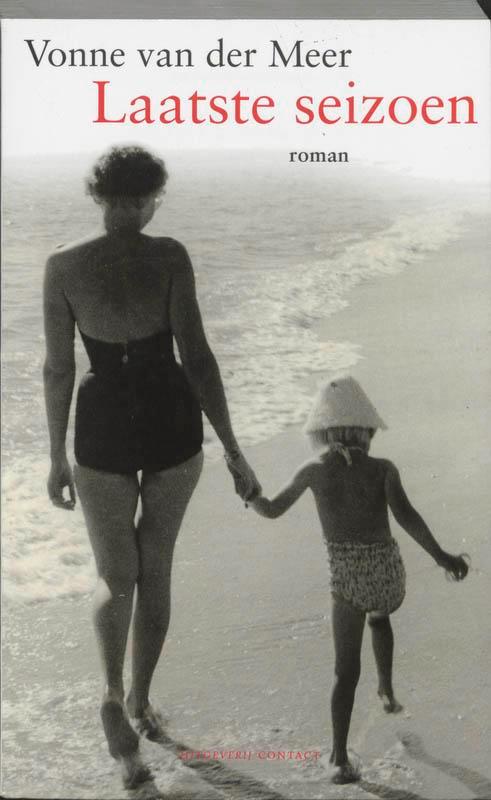 Laatste seizoen 9789025411251 Vonne van der Meer, Boeken, Romans, Gelezen, Verzenden