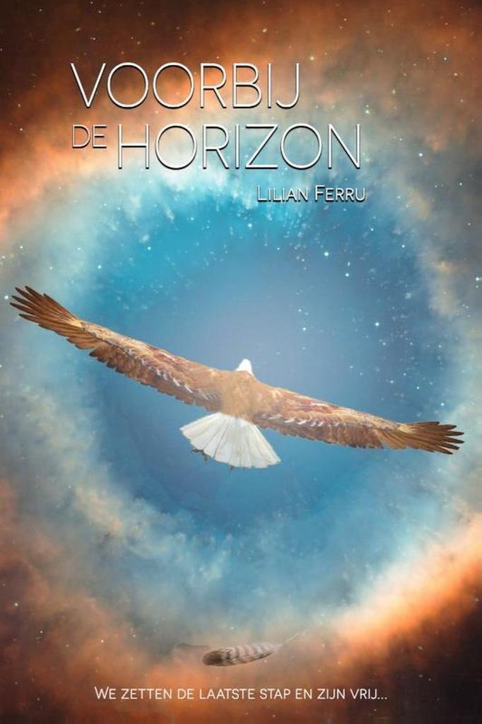Voorbij de Horizon 9789492247711 Lilian Ferru, Livres, Ésotérisme & Spiritualité, Envoi