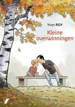 Kleine overwinningen 9789088109560 Yvon Roy, Boeken, Verzenden, Zo goed als nieuw, Yvon Roy