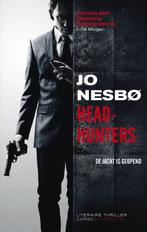 Headhunters 9789023467281 Jo Nesbø, Boeken, Thrillers, Verzenden, Gelezen, Jo Nesbø