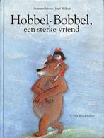 Hobbel-Bobbel, een sterke vriend 9789055790029, Gelezen, Hermann Moers, Jozef Wilkon, Verzenden