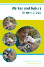 Werken met babys in een groep 9789085600558, Gelezen, Sylvia Nossent, Orpha Vanderhaegen, Verzenden