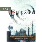 In Europa. 9789045016078 Geert Mak, Boeken, Verzenden, Zo goed als nieuw, Geert Mak