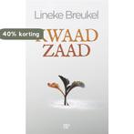 Kwaad zaad 9789493244146 Lineke Breukel, Verzenden, Zo goed als nieuw, Lineke Breukel