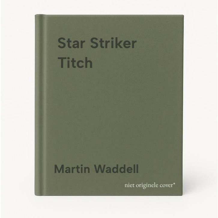 Star Striker Titch 9781406378771 Martin Waddell, Livres, Langue | Anglais, Envoi