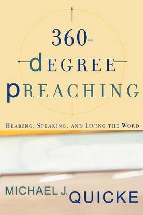 360-Degree Preaching 9780801026409, Livres, Livres Autre, Envoi