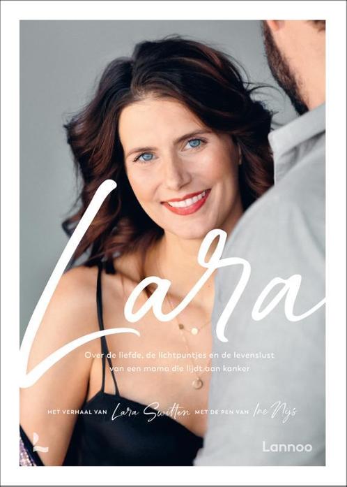 Lara 9789401479387 Lara Switten, Boeken, Hobby en Vrije tijd, Zo goed als nieuw, Verzenden