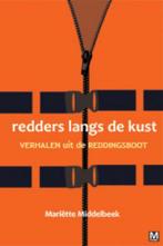 Redders langs de kust 9789460680199 Mariëtte Middelbeek, Boeken, Verzenden, Gelezen, Mariëtte Middelbeek