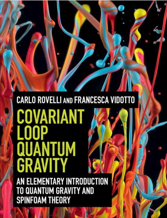 Covariant Loop Quantum Gravity 9781108810258 Carlo Rovelli, Boeken, Taal | Engels, Zo goed als nieuw, Verzenden