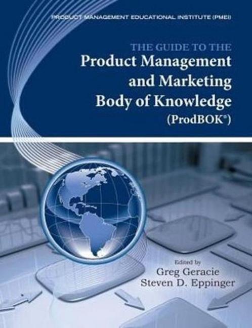 The Guide to the Product Management and Marketing Body of, Boeken, Overige Boeken, Zo goed als nieuw, Verzenden