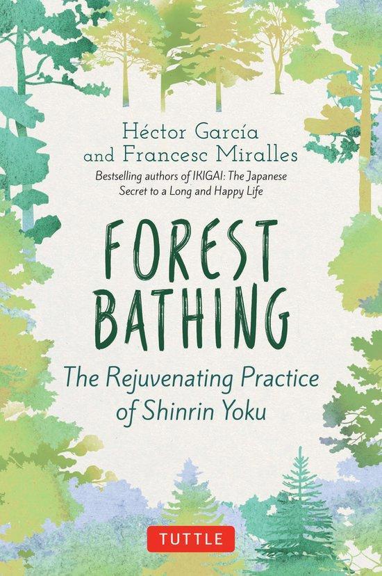 Forest Bathing 9784805316009 Héctor Garcia, Boeken, Taal | Engels, Gelezen, Verzenden