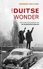 Het Duitse wonder 9789035144071 Edmond Hofland, Verzenden, Edmond Hofland