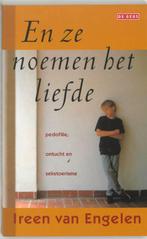 En ze noemen het liefde 9789052267265 I. van Engelen, Boeken, Verzenden, Zo goed als nieuw, I. van Engelen