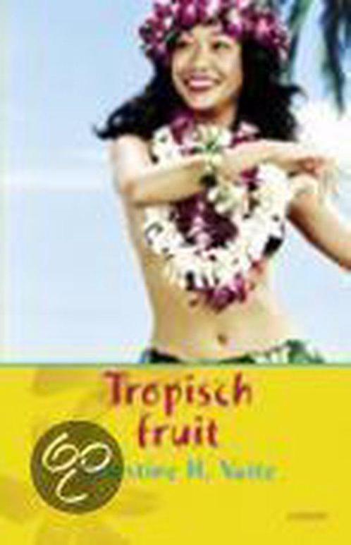 Tropisch Fruit 9789024553785, Livres, Chick lit, Envoi