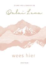 Wees hier 9789000372119 Dalai Lama, Boeken, Verzenden, Zo goed als nieuw, Dalai Lama
