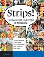 Strips! 9789462260191 Jos van Waterschoot, Boeken, Stripverhalen, Verzenden, Zo goed als nieuw, Jos van Waterschoot