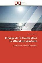 Limage de la femme dans la litterature yemenite. OMAISI-E, Al Omaisi-E, Verzenden