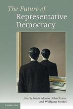 Future Of Representative Democracy 9780521177030, Sonia Alonso, Verzenden