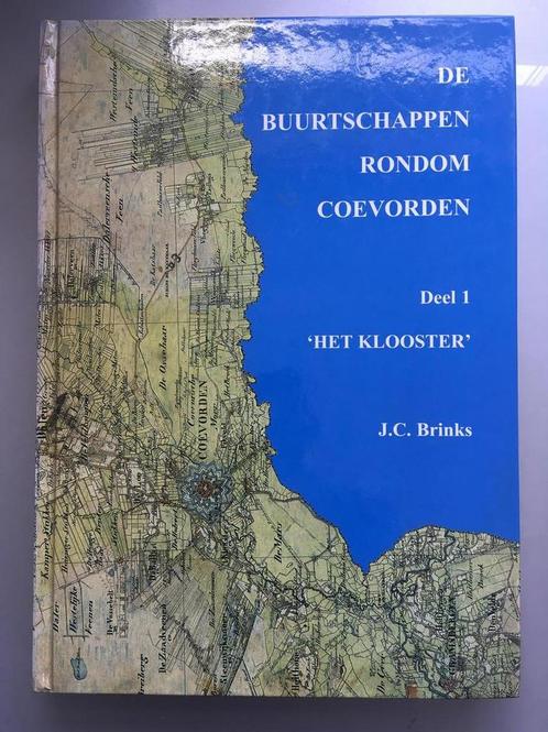 Het klooster / De buurtschappen rond Coevorden / 1, Boeken, Geschiedenis | Stad en Regio, Gelezen, Verzenden