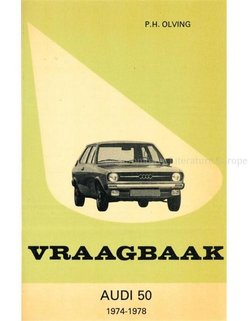 1974 - 1978 AUDI 50 VRAAGBAAK NEDERLANDS, Auto diversen, Handleidingen en Instructieboekjes