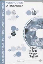 Nederlands opzoekboek / Communicatie in beroep en bedrijf, Verzenden, Gelezen, A. Roetman