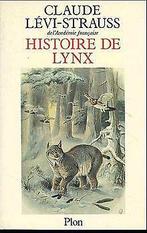 Histoire de lynx  Claude Lévi-Strauss  Book, Verzenden, Gelezen, Claude Lévi-Strauss