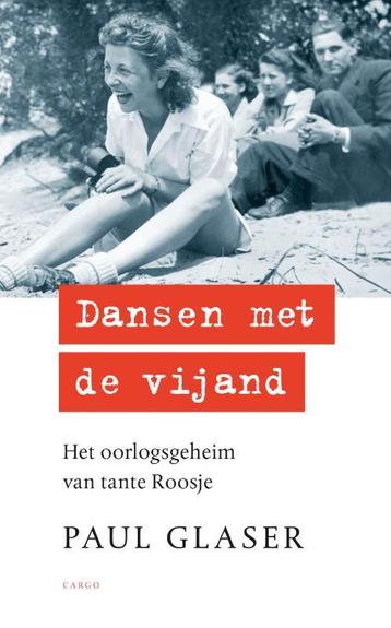 Dansen met de vijand 9789403157207 Paul Glaser, Verzenden, Paul Glaser
