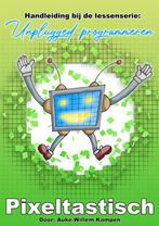 Pixeltastisch 9789403605333 Auke-Willem Kampen, Verzenden, Auke-Willem Kampen