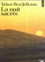 La Nuit sacrée 9782020107952 Tahar Ben Jelloun, Boeken, Verzenden, Gelezen, Tahar Ben Jelloun
