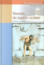 Simson, de laatste richter / 6 / De fonteinserie / 6, Verzenden, Zo goed als nieuw, C. van Rijswijk