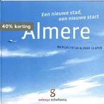 Almere 9789077721438 René van Maarsseveen ., Boeken, Verzenden, Gelezen, René van Maarsseveen .